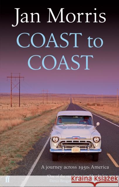 Coast to Coast Jan Morris 9780571241774 Faber & Faber