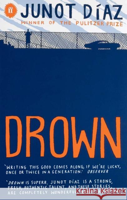 Drown Junot Diaz 9780571244973 Faber & Faber