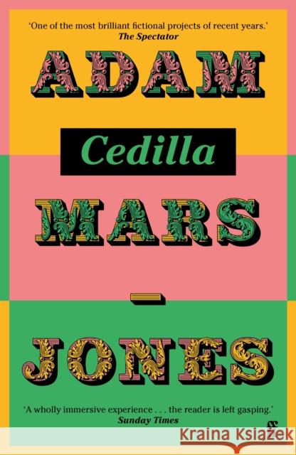 Cedilla Adam Mars-Jones 9780571245376 Faber & Faber