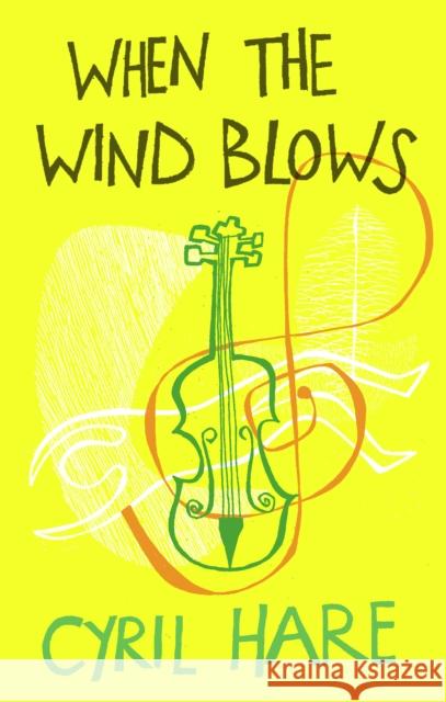 When the Wind Blows Cyril Hare 9780571245772