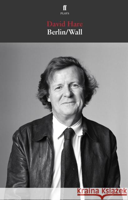 Berlin/Wall David Hare 9780571251308