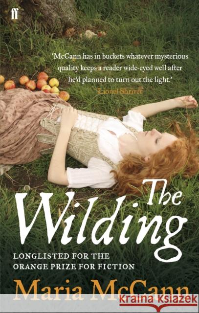 The Wilding Maria McCann 9780571251872 Faber & Faber