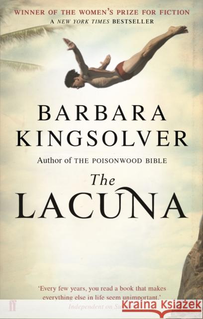 The Lacuna: Author of Demon Copperhead, Winner of the Women’s Prize for Fiction Barbara Kingsolver 9780571252671