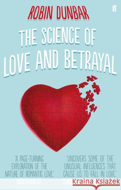 The Science of Love and Betrayal Robin Dunbar 9780571253456 Faber & Faber