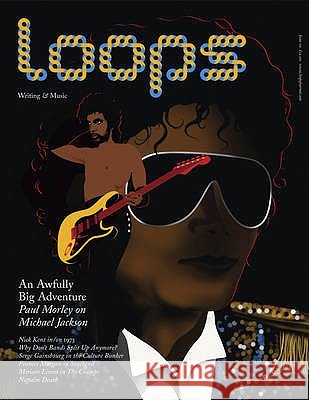 Loops: Issue 02 Richard King 9780571254798