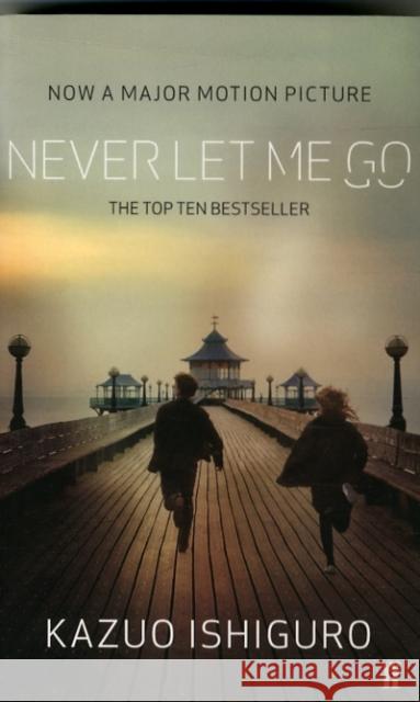 Never Let Me Go Ishiguro, Kazuo 9780571272136