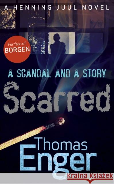 Scarred Thomas Enger 9780571272488 Faber & Faber