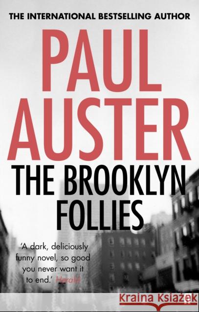 The Brooklyn Follies Paul Auster 9780571276646 Faber & Faber