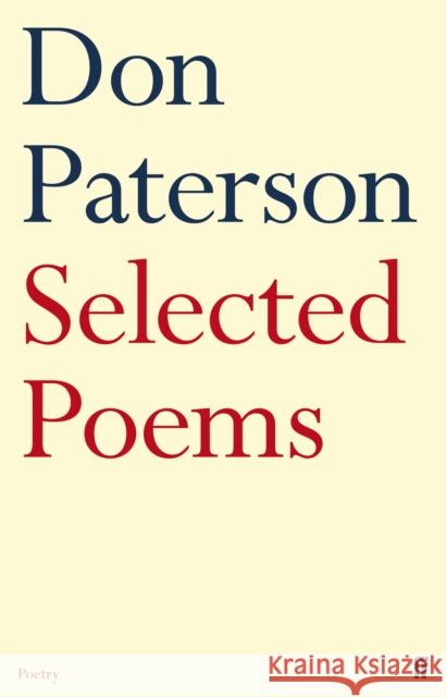 Selected Poems Don Paterson 9780571281800 Faber & Faber