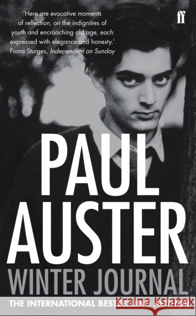 Winter Journal Paul Auster 9780571283248 Faber & Faber, London