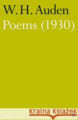 Poems (1930) W H Auden 9780571283514 Faber & Faber