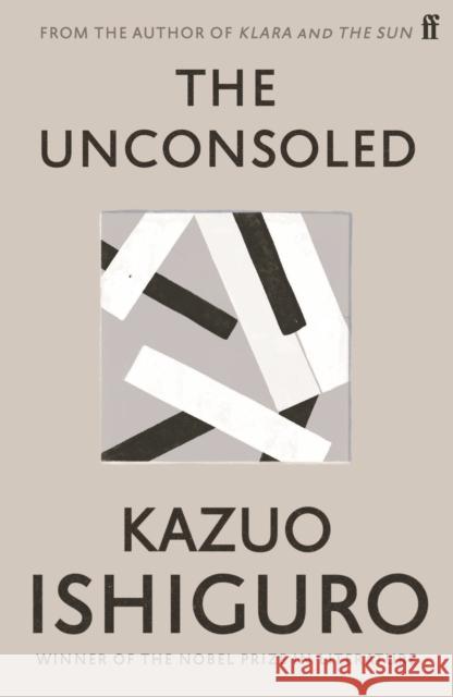 The Unconsoled Kazuo Ishiguro 9780571283897