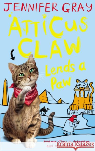 Atticus Claw Lends a Paw Jennifer Gray 9780571284474 Faber & Faber, London