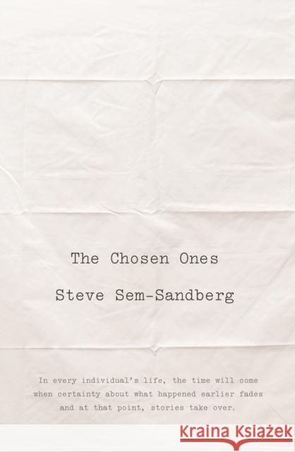 The Chosen Ones Steve Sem Sandberg 9780571288465