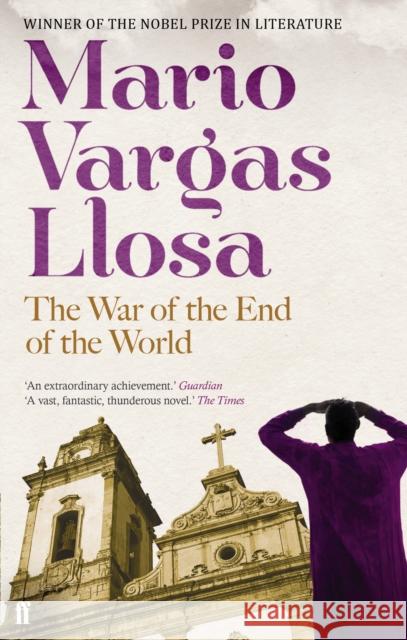 The War of the End of the World Mario Vargas Llosa 9780571288632