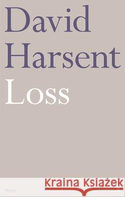 Loss David Harsent 9780571290567