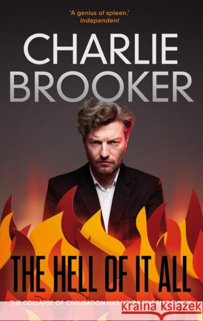 The Hell of it All Charlie Brooker 9780571297658