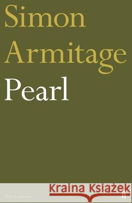 Pearl Simon Armitage 9780571302963 Faber & Faber