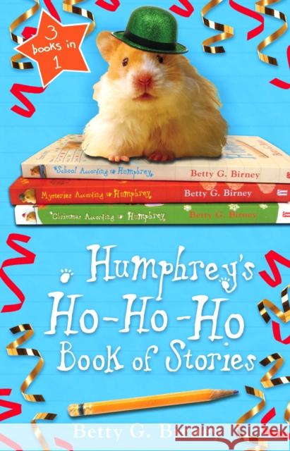 Humphrey's Ho-Ho-Ho Book of Stories Betty G Birney 9780571307579 Faber & Faber