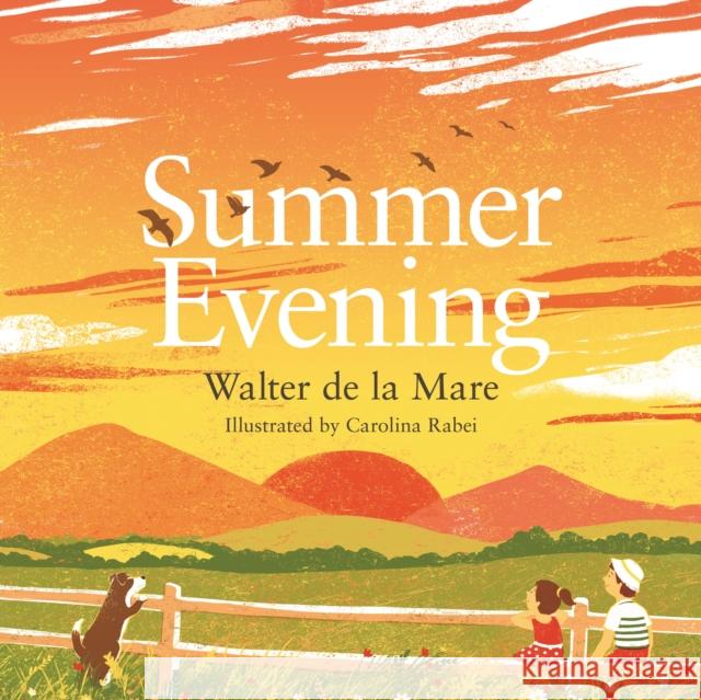 Summer Evening Walter de la Mare 9780571314676