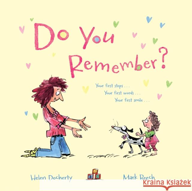 Do You Remember? Helen Docherty 9780571321148 FABER CHILDREN'S BOOKS