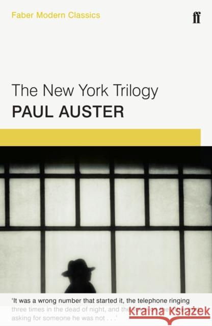 The New York Trilogy: Faber Modern Classics Paul Auster 9780571322800 Faber & Faber