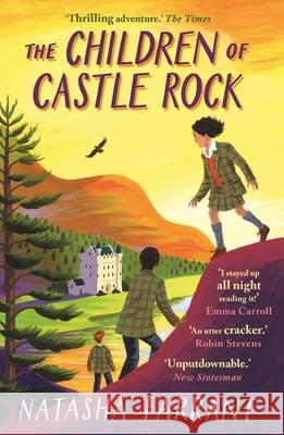 The Children of Castle Rock: Costa Award-Winning Author Natasha (Literary scout) Farrant 9780571323562