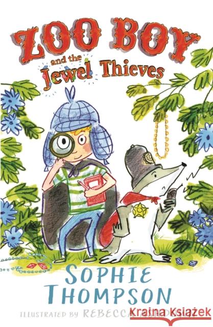 Zoo Boy and the Jewel Thieves Thompson, Sophie 9780571325207