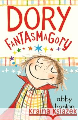 Dory Fantasmagory Hanlon, Abby 9780571325580