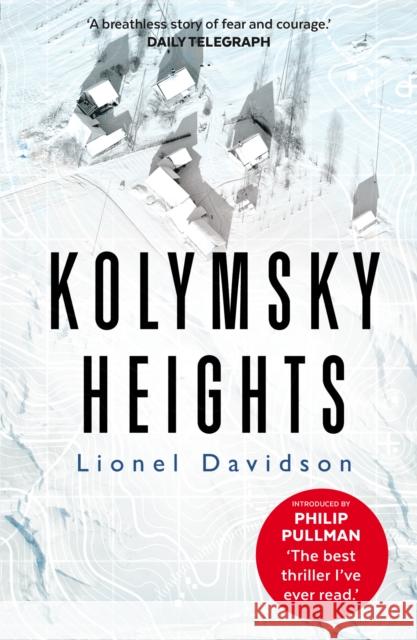 Kolymsky Heights Davidson, Lionel 9780571326112