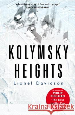 Kolymsky Heights Davidson, Lionel 9780571326112