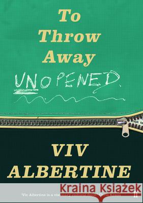 To Throw Away Unopened: A Memoir Albertine, VIV 9780571326211 Faber & Faber