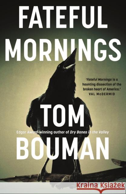 Fateful Mornings Bouman, Tom 9780571327775