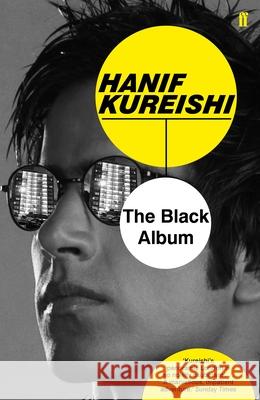 The Black Album Kureishi, Hanif 9780571328987