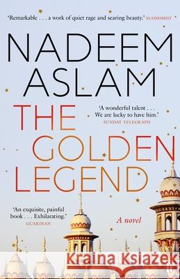 The Golden Legend Aslam, Nadeem (Author) 9780571330751