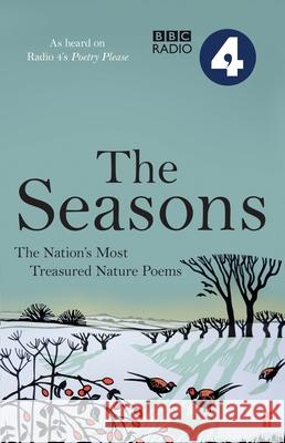 Poetry Please: The Seasons Poets, Various 9780571331864 Faber & Faber