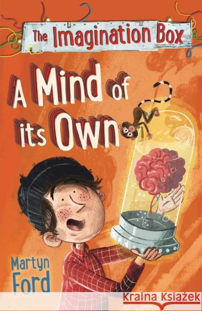 The Imagination Box: A Mind of its Own Ford, Martyn 9780571332212