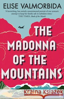 The Madonna of The Mountains Elise Valmorbida 9780571336340 Faber & Faber