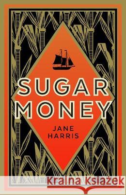 Sugar Money  Harris, Jane 9780571336937