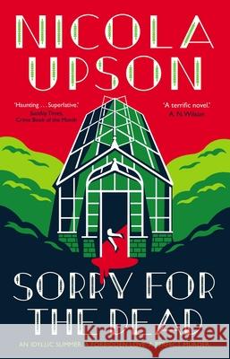 Sorry for the Dead Nicola Upson 9780571337378