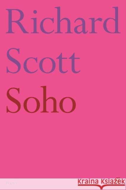 Soho Richard Scott 9780571338917 Faber & Faber