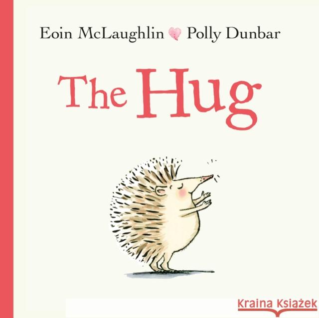 The Hug McLaughlin, Eoin 9780571340019 Faber & Faber