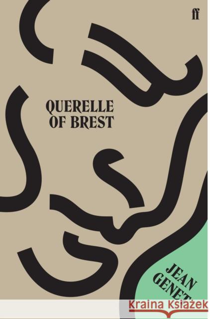 Querelle of Brest Jean Genet 9780571340811