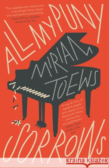 All My Puny Sorrows Toews, Miriam 9780571340996 Faber & Faber