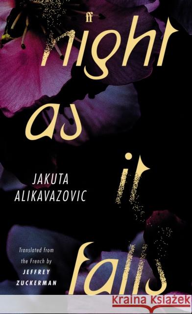 Night as It Falls Jakuta Alikavazovic 9780571342273