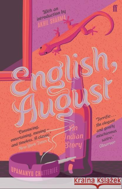 English, August: An Indian Story Upamanyu Chatterjee 9780571345892