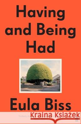 Having and Being Had Eula Biss 9780571346431