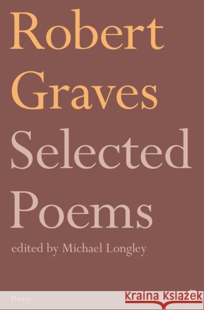 Selected Poems Graves, Robert 9780571347681