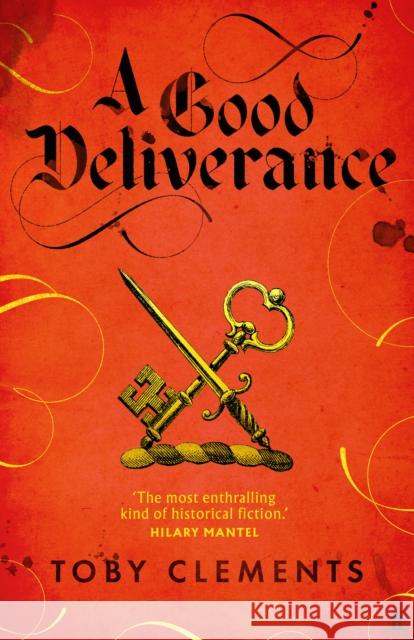 A Good Deliverance Toby Clements 9780571348305