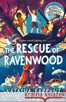 The Rescue of Ravenwood: Children's Book of the Year, Sunday Times Natasha Farrant 9780571348787